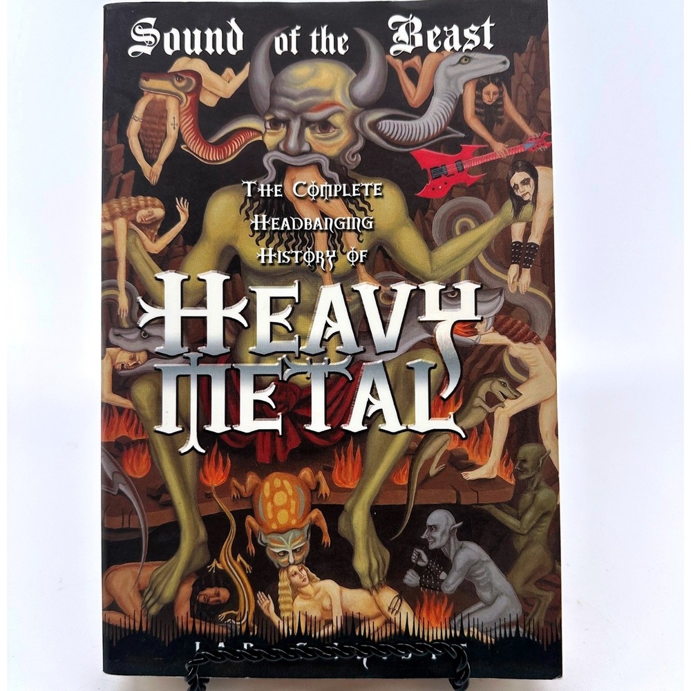 Sound of the‎ Beast The Complete Headbanging History of Heavy Metal Book